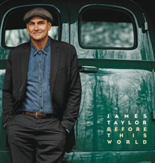 ''Before This World'' de James Taylor.