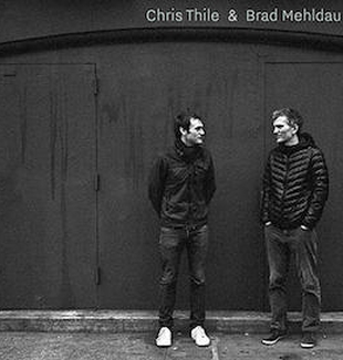 Chris Thile & Brad Meldhau.